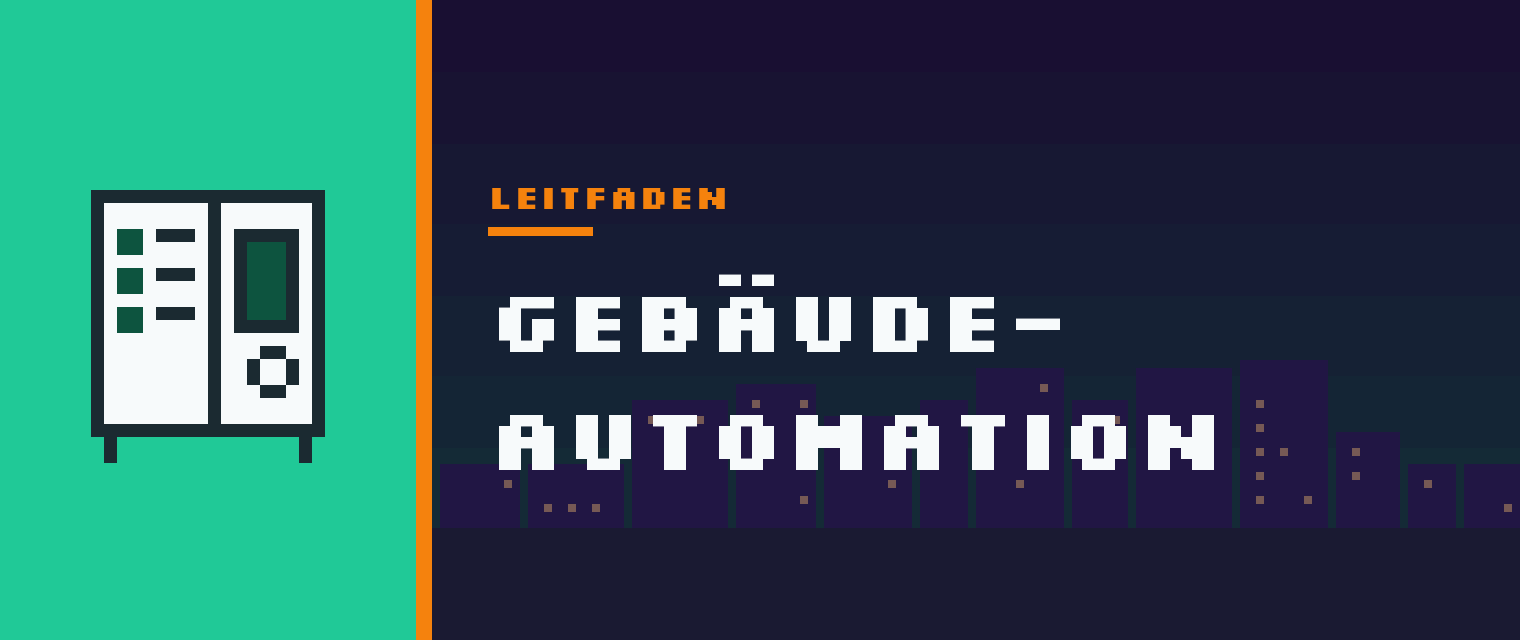 Vignette: Gebäudeautomation im Nichtwohngebäude: Klassen, Pflichten, Nutzen