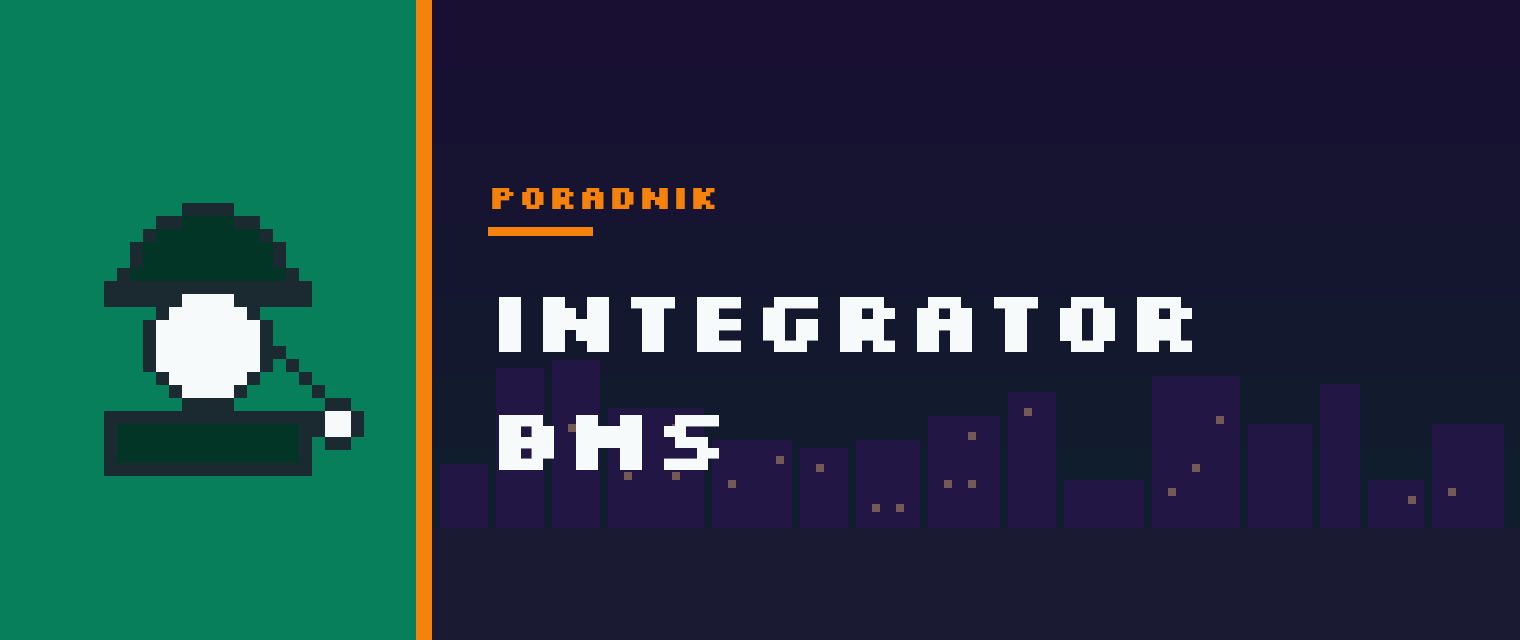 Integrator BMS – rola, kryteria wyboru i punkty uwagi